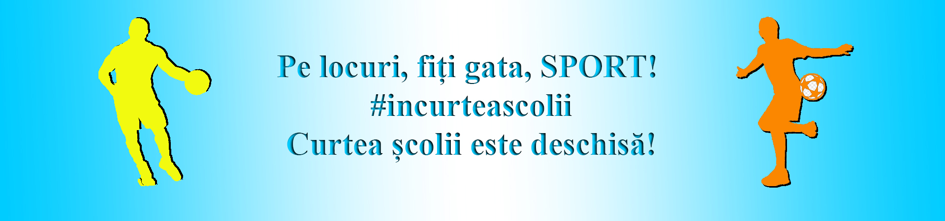 Pe locuri, fiți gata, SPORT! #incurteascolii
